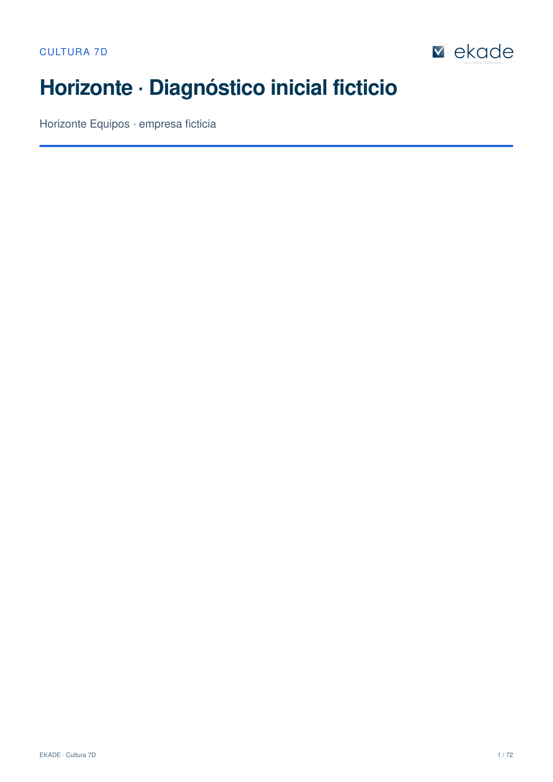 Portada del informe de Cultura 7D con datos ficticios de Horizonte Equipos.